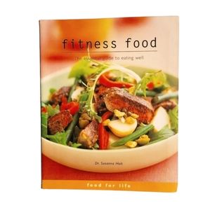 Barnes & Noble Cookbook Fitness Food Guide to Eating Well by Dr. Susanna Holt